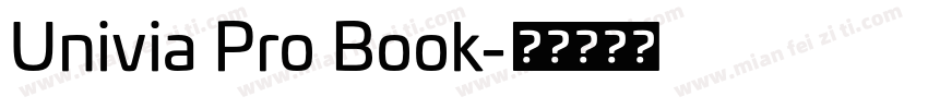 Univia Pro Book字体转换
